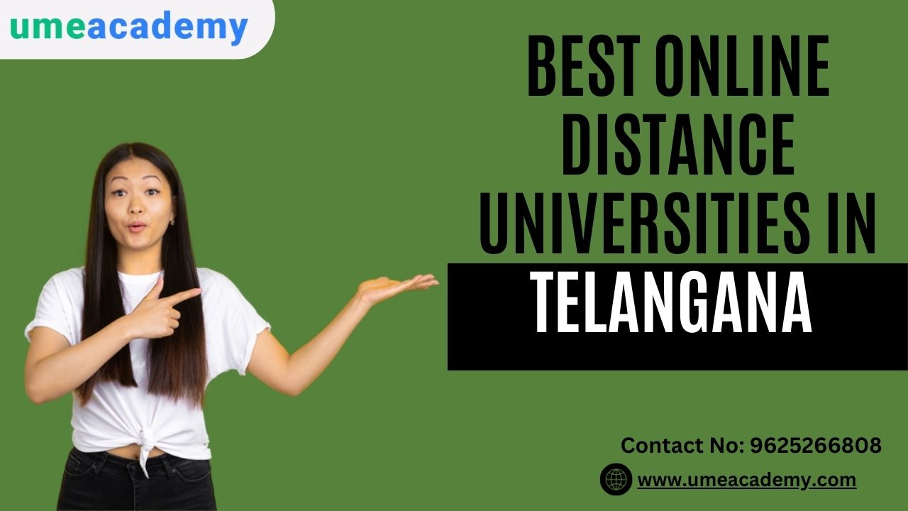 Best Online Distance Universities In Telangana